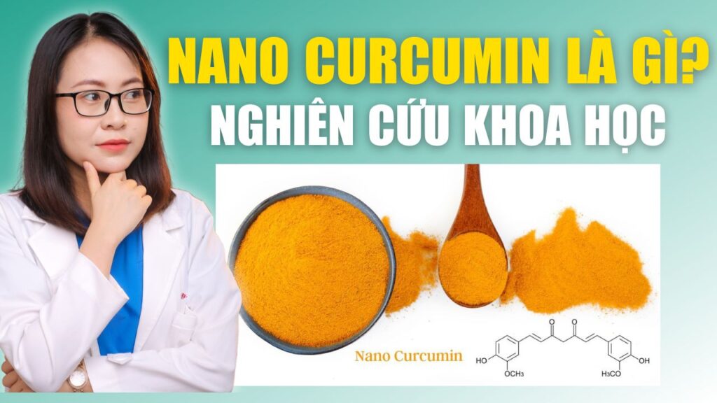 Nano curcumin là gì