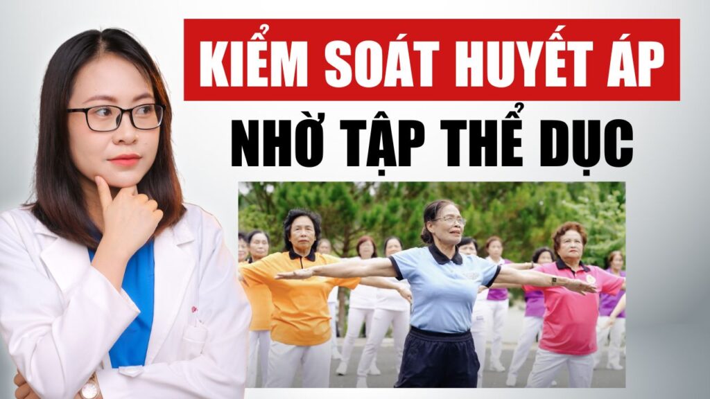 Kiểm soát tăng huyết áp Bs Huyền